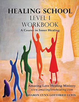 portada Healing School Level 1 Workbook (in English)