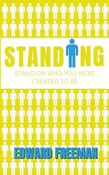 portada Standing: Stand on who you Were Created to be (en Inglés)