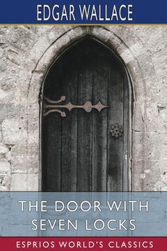 portada The Door with Seven Locks (Esprios Classics) (en Inglés)