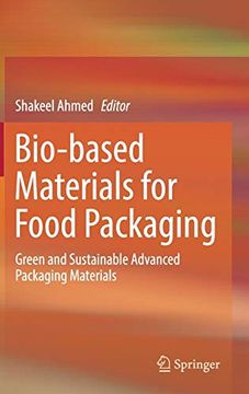 portada Bio-Based Materials for Food Packaging: Green and Sustainable Advanced Packaging Materials (en Inglés)