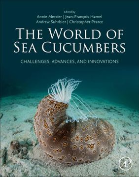 portada The World of sea Cucumbers: Challenges, Advances, and Innovations 