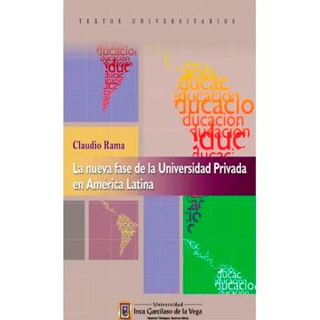 portada La Nueva Fase de la Universidad Privada en América Latina