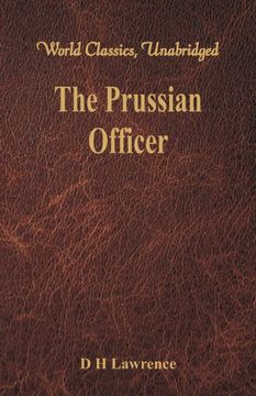portada The Prussian Officer (World Classics, Unabridged) (en Inglés)