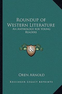 portada roundup of western literature: an anthology for young readers (in English)