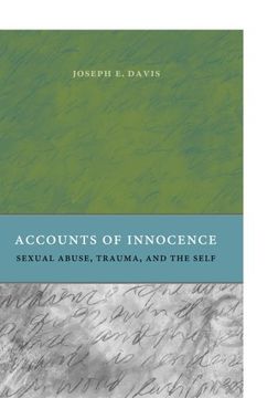 portada Accounts of Innocence: Sexual Abuse, Trauma and the Self (en Inglés)