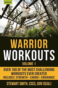 portada Warrior Workouts, Volume 1: Over 100 of the Most Challenging Workouts Ever Created (en Inglés)