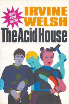 portada the acid house trilogy (en Inglés)