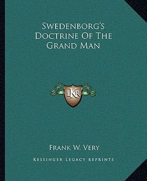 portada swedenborg's doctrine of the grand man (en Inglés)