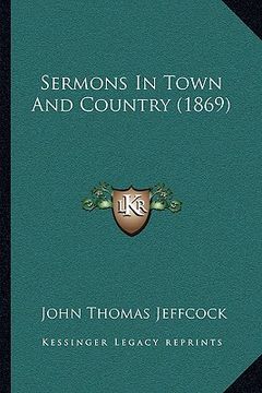 portada sermons in town and country (1869) (in English)
