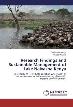 portada Research Findings and Sustainable Management of Lake Naivasha Kenya: Case study of Hell's Gate Location where a lot of socioeconomic activities are taking place with impacts on environment