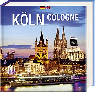 portada Köln/Cologne: Book to go - der Bildband für die Hosentasche