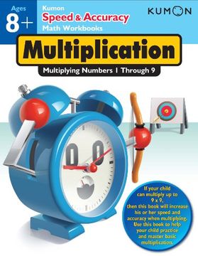 portada Speed & Accuracy: Multiplying Numbers 1-9 (Speed & Accuracy Math Workbooks) (en Inglés)