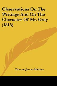 portada observations on the writings and on the character of mr. gray (1815)