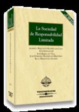 portada La sociedad de responsabilidad limitada: Segunda edición, puesta al día y ampliada (Gran Colección)