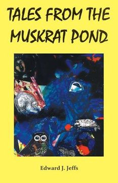 portada Tales from the Muskrat Pond