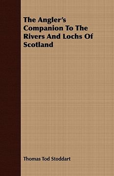 portada the angler's companion to the rivers and lochs of scotland (in English)