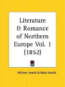 portada literature and romance of northern europe part 1 (en Inglés)