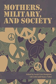 portada Mothers, Military and Society (en Inglés)