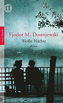 portada Weiße Nächte: Eine Liebesgeschichte (Insel Taschenbuch) (en Alemán)