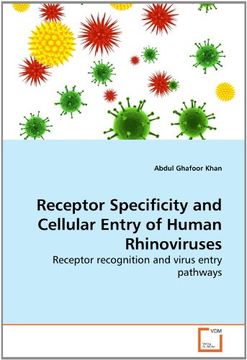 receptor specificity and cellular entry of human rhinoviruses (en Inglés)