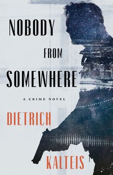 portada Nobody from Somewhere: A Crime Novel