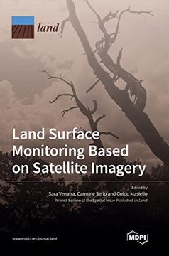 portada Land Surface Monitoring Based on Satellite Imagery(Mdpi ag) (en Inglés)