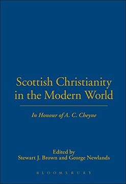 portada Scottish Christianity in the Modern World: In Honour of A.C.Cheyne