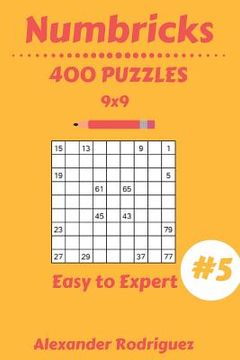 portada Numbricks Puzzles - Easy to Expert 400 vol. 5 (en Inglés)