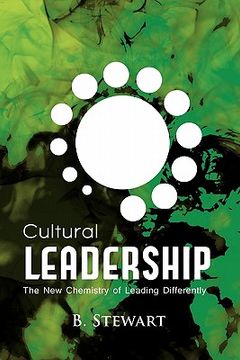 portada cultural leadership: the new chemistry of leading differently (en Inglés)