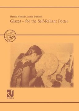 portada Glazes - for the Self-Reliant Potter: A Publication of Deutsches Zentrum für Entwicklungstechnologien - GATE. A division of the Deutsche Gesellschaft für Technische Zusammenarbeit (GTZ) GmbH
