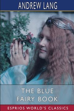portada The Blue Fairy Book (Esprios Classics) (in English)