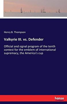 portada Valkyrie Iii. Vs. Defender (in English)
