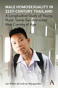 portada Male Homosexuality in 21St-Century Thailand: A Longitudinal Study of Young, Rural, Same-Sex-Attracted men Coming of age (in English)