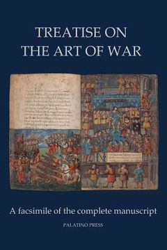 portada Treatise on the Art of War: A facsimile of the complete manuscript (en Inglés)