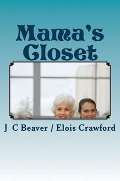 portada Mama's Closet: Precious Mama Moments (en Inglés)