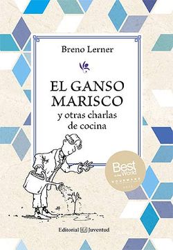 portada El Ganso Marisco y Otras Charlas de Cocina (in Spanish)