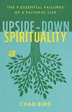 portada Upside-Down Spirituality (en Inglés)