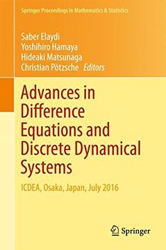 portada Advances in Difference Equations and Discrete Dynamical Systems: ICDEA, Osaka, Japan, July 2016 (Springer Proceedings in Mathematics & Statistics)