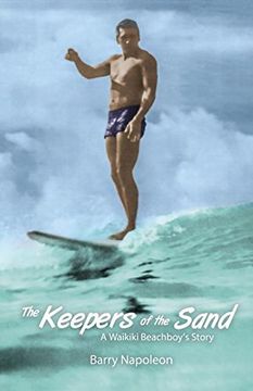 portada The Keepers of the Sand: A Waikiki Beachboy's Story