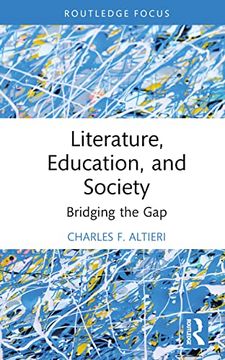 portada Literature, Education, and Society (Routledge Focus on Literature) (en Inglés)