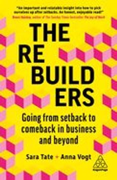 portada The Rebuilders: Going From Setback to Comeback in Business and Beyond (en Inglés)