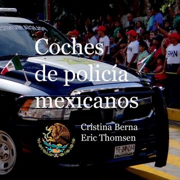 portada Coches de policía mexicanos