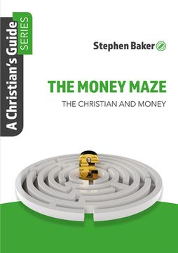 portada The Money Maze: Christian's Guide Series (en Inglés)