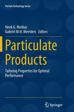 portada Particulate Products: Tailoring Properties for Optimal Performance (en Inglés)