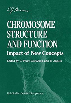 portada Chromosome Structure and Function: Impact Of New Concepts (Stadler Genetics Symposia Series)