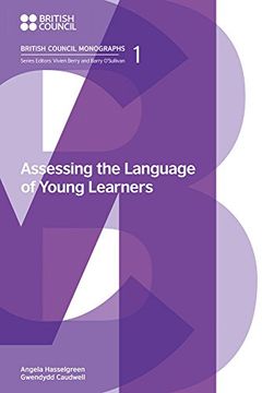 portada Assessing the Language of Young Learners (British Council Monographs on Modern Language Testing) 