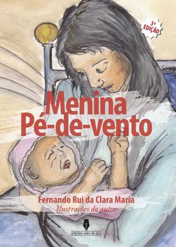 portada A Menina pe de Vento, 3ª Ediço (en Portugués)