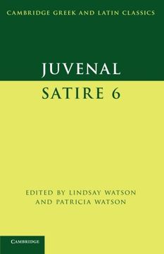 portada Juvenal: Satire 6 (Cambridge Greek and Latin Classics) 