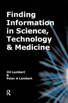 portada Finding Information in Science, Technology and Medicine (en Inglés)
