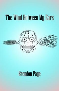 portada The Wind Between My Ears (in English)